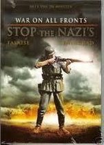 War on all the fronts - Stop the Nazi's