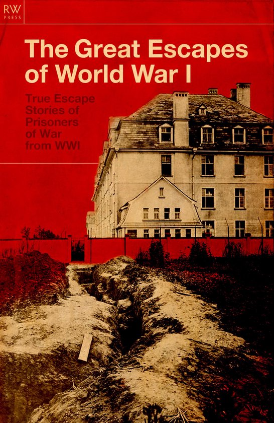 Boek cover The Great Escapes of World War I van Freya Hardy (Onbekend)
