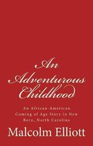 An Adventurous Childhood