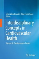 Interdisciplinary Concepts in Cardiovascular Health: Volume III