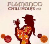 Flamenco Chill & House, Vol. 2