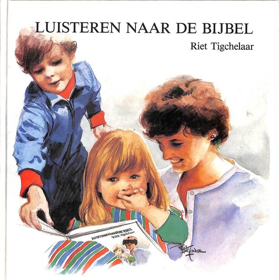 Cover van het boek 'Luisteren naar de bijbel' van Riet Tigchelaar