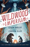 Wildwood Trilogy 3 - Wildwood Imperium