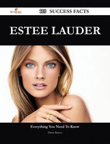 Estee Lauder 110 Success Facts - Everything you need to know about Estee Lauder