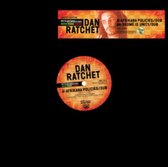 Dan Ratchet - Afrikana Policies/Ekome Is Unity (12" Vinyl Single)