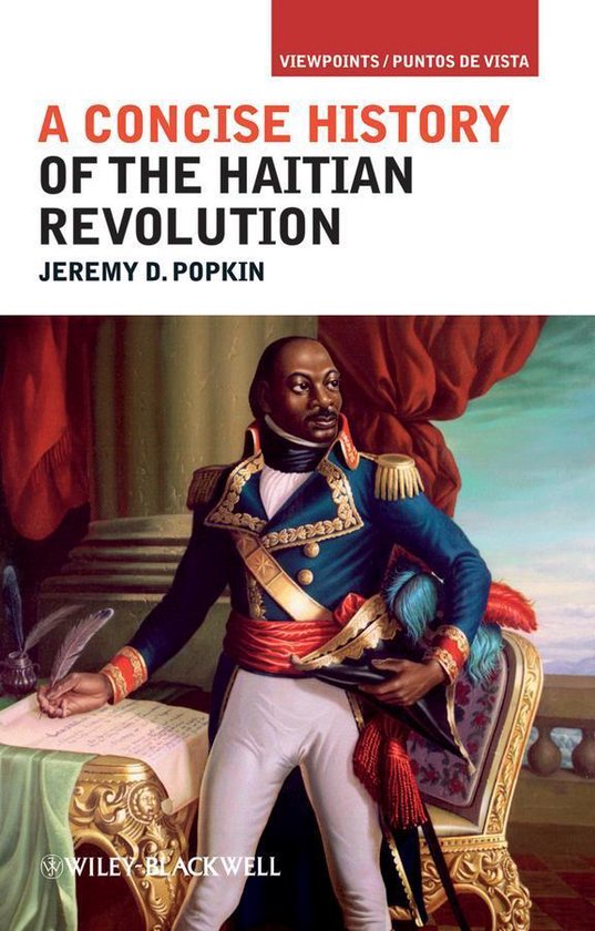Livre 'A Concise History of the Haitian Revolution' avec l'image d'un homme en uniforme militaire, assis, tenant une plume.