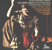 Peter Maxwell Davies: The Martyrdom of St. Magnus