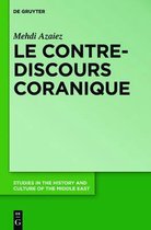 Studies in the History and Culture of the Middle East-Le contre-discours coranique