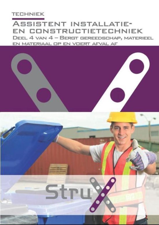 StruX - Assistent installatie- en constructietechniek 4 van 4