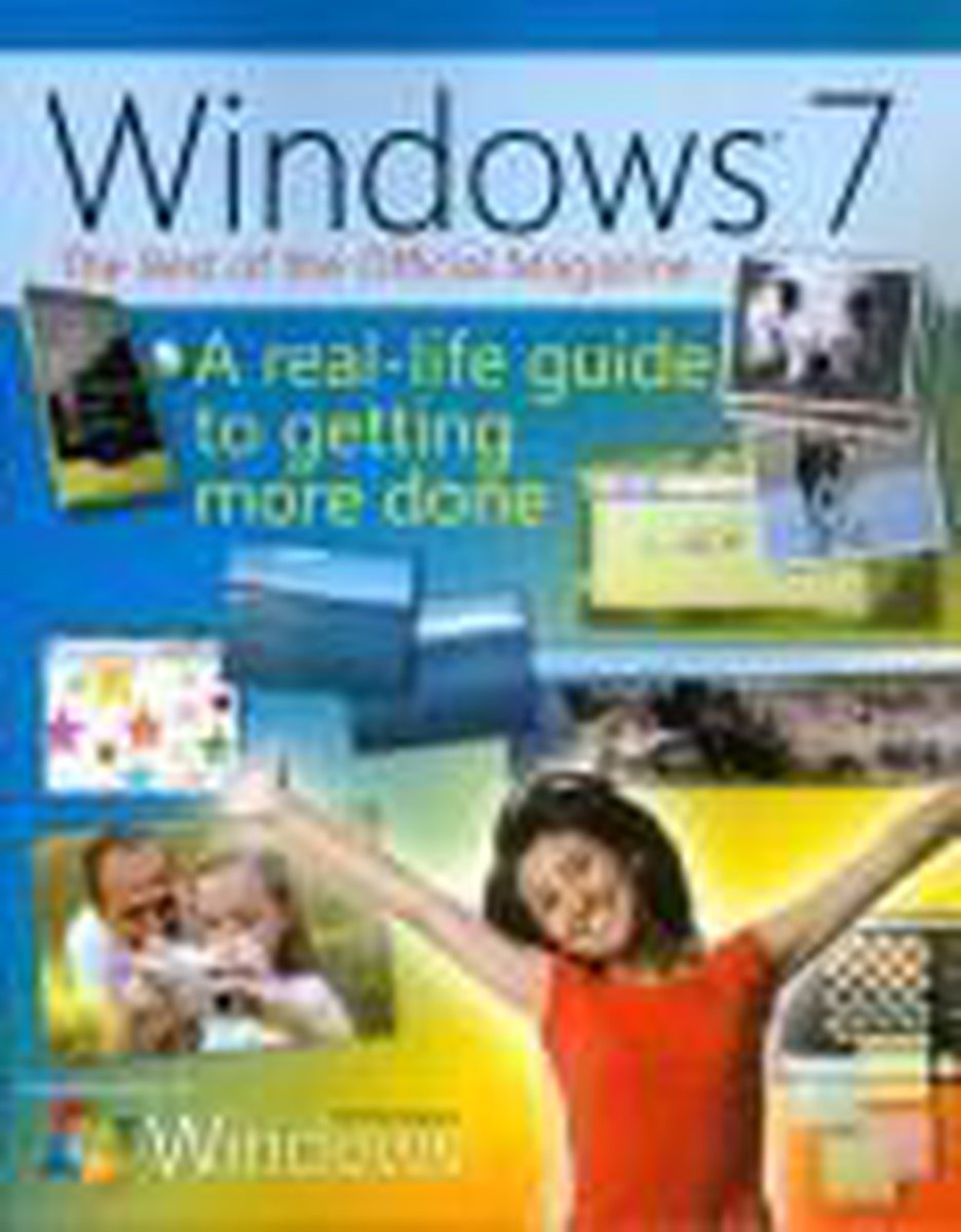 Best of Windows 7 - The Official Magazine