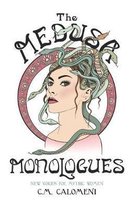 The Medusa Monologues