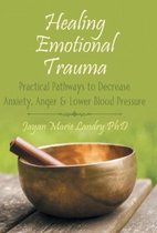 Healing Emotional Trauma