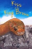 Kiss of the King Brown