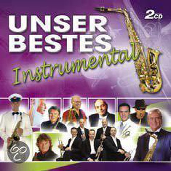 Unsere Bestes Iinstrumentalmusik - DUBBEL CD