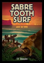 Sabre Tooth Surf: Lost in Time
