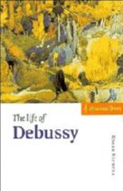 The Life of Debussy