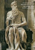 Michelangelos Grabmal Fuer Papst Julius II