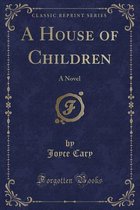 A House of Children