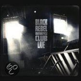 Black Rebel Motorcycle Club - Live
