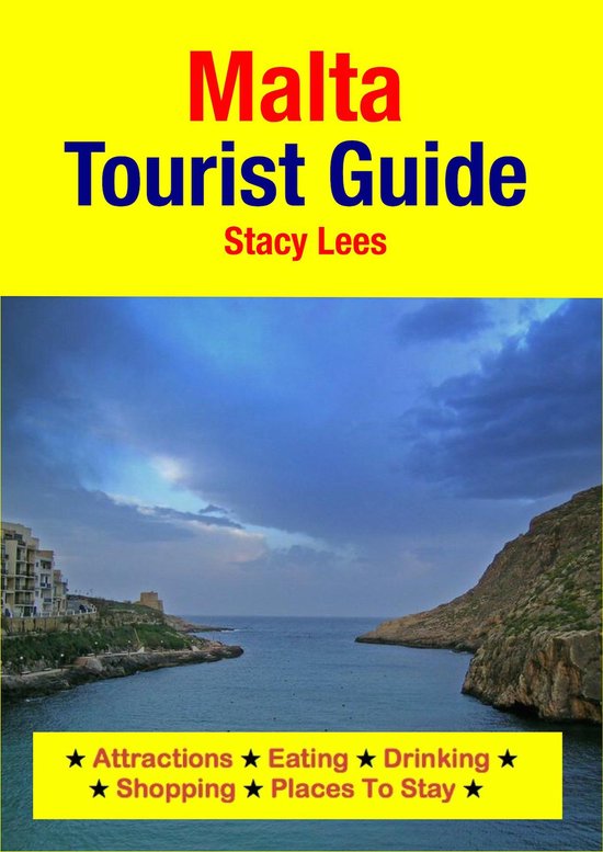 Malta Tourist Guide (ebook), Stacy Lees 1230000497084 Boeken bol