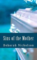 Sins of the Mother