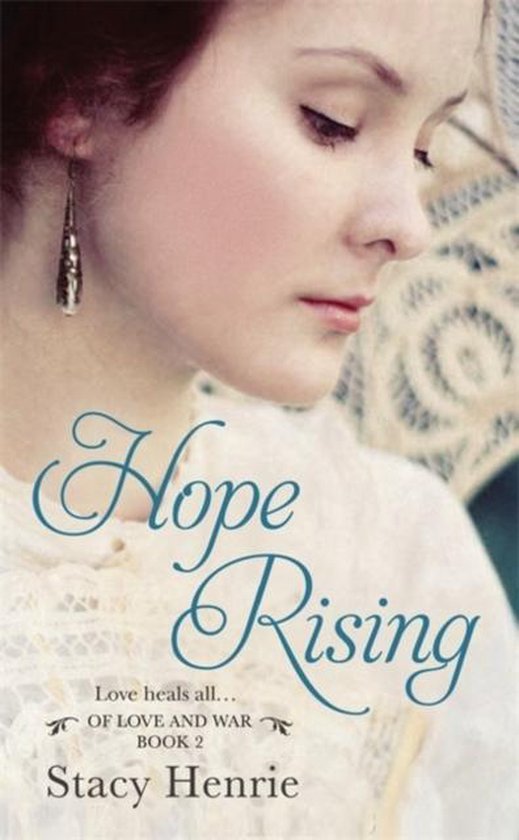 Hope Rising, Stacy Henrie 9781455598816 Boeken