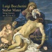 Luigi Boccherini: Stabat Mater; String Quintets Op 42,1 & 42,2