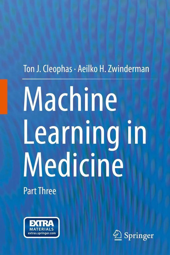 Machine Learning in Medicine (ebook), Ton J. Cleophas | 9789400778696 ...