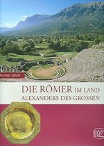 Die Romer Im Land Alexanders Des Grossen