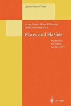 Flares and Flashes