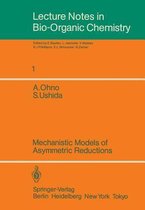 Mechanistic Models of Asymmetric Reductions
