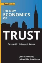 The New Economics of Trust