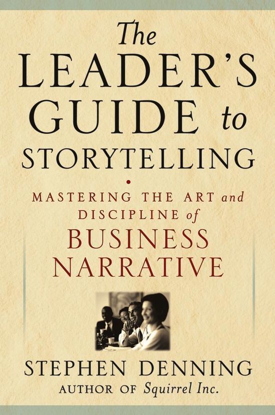 Jossey-Bass Leadership Series 39 - The Leader's Guide to Sto ... - cover