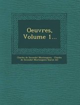 Oeuvres, Volume 1...