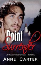 Beacon Point Romance 1 - Point Surrender