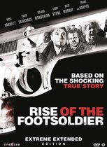 Rise Of The Footsoldier (Extreme Extended Edition)