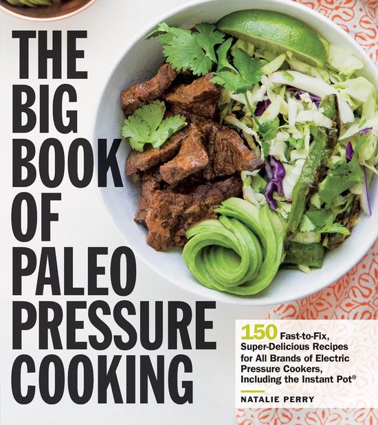 The Big Book of Paleo Pressure Cooking - cover