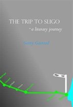 The Trip to Sligo