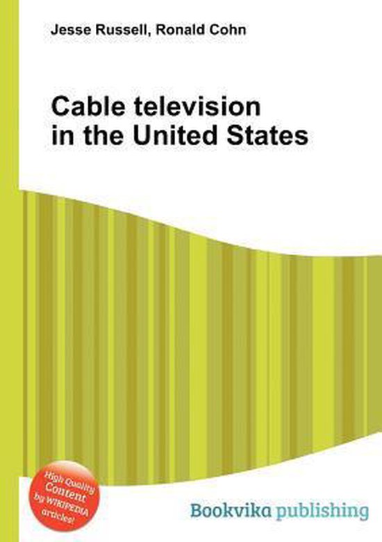 Cable Television in the United States 9785511027609 Boeken