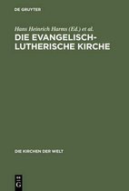 Die Kirchen Der Welt- Die Evangelisch-Lutherische Kirche