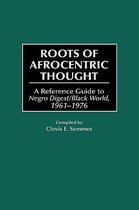 Roots of Afrocentric Thought