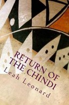 Return of the Chindi