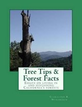 Tree Tips & Forest Facts