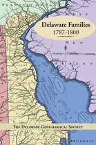 Delaware Families 1787-1800