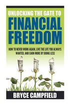 Unlocking the Gate to Financial Freedom