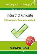 Industriefachwirte: Führung und Zusammenarbeit