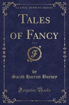 Tales of Fancy, Vol. 2 (Classic Reprint)