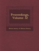 Proceedings, Volume 32