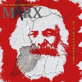 Die Grenzganger - Die Wilden Lieder Des Jungen Marx (CD)