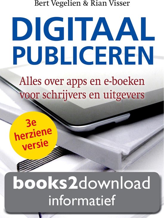 Sluimeren laten vallen Overtreden Digitaal publiceren (ebook), Bert Vegelien | 9789491647048 | Boeken | bol .com